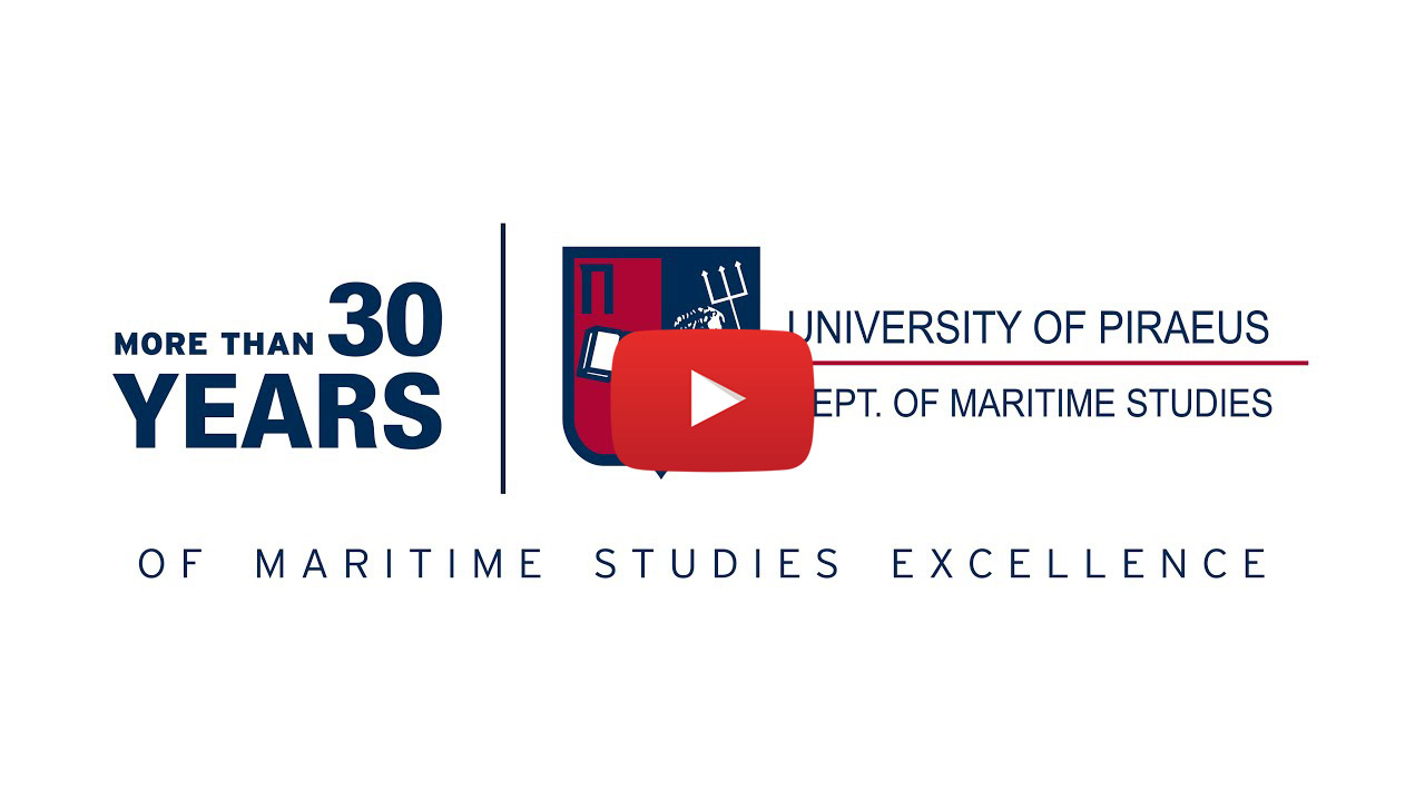 ΤΜΗΜΑ ΝΑΥΤΙΛΙΑΚΩΝ ΣΠΟΥΔΩΝ, ΠΑΝΕΠΙΣΤΗΜΙΟ ΠΕΙΡΑΙΑ M.Sc. In Shipping